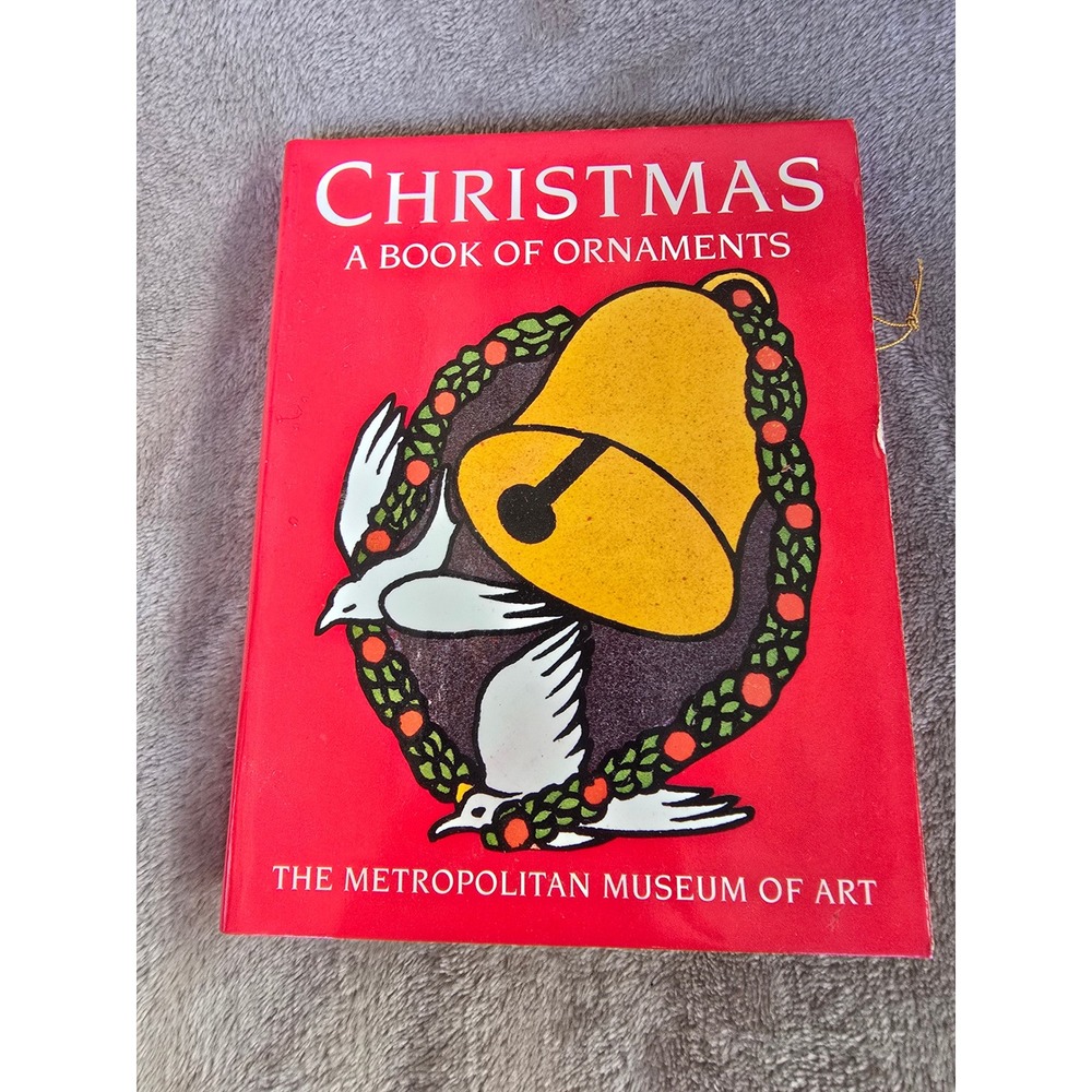 Metropolitan Museum of Art Christmas A Book of Ornaments Wiener Werkstatte 1984